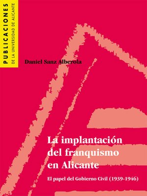 cover image of La implantación del franquismo en Alicante